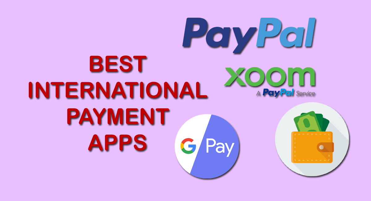 Best International Payment Apps